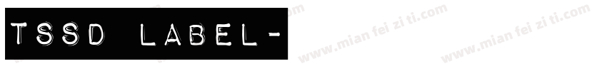 tssd label字体转换